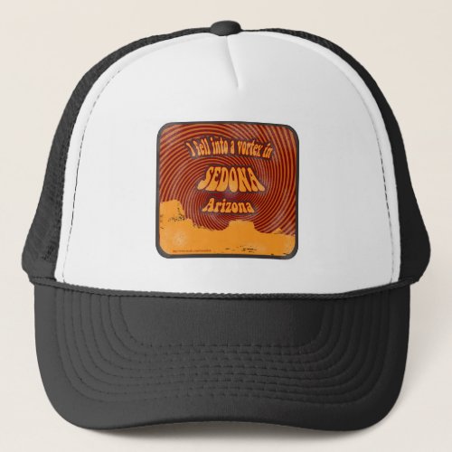Sedona Vortex Funny Arizona Motto Design  Trucker Hat