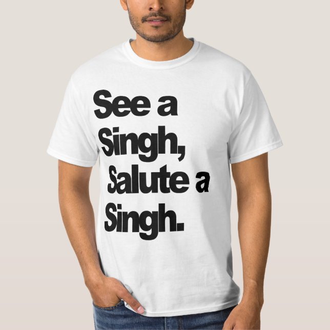 See A Singh T-Shirt (Original) by Humble The P (Front)
