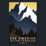 See America: Montana Poster<br><div class="desc">Vintage Works Progress Administration (WPA) sponsored art promoting travel to Montana. It was created between 1935 and 1941.</div>