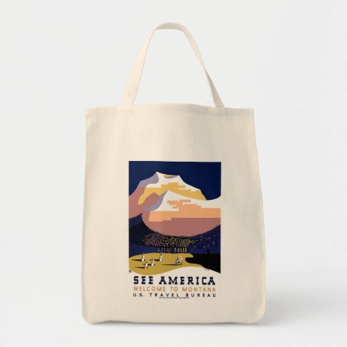 See America _ Welcome to Montana Tote Bag