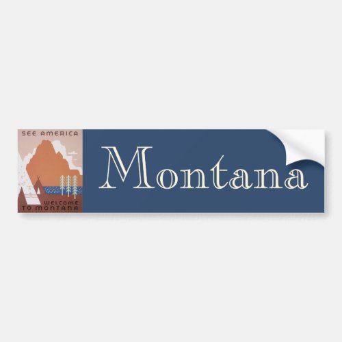 See America Welcome to Montana Vintage Travel Bumper Sticker