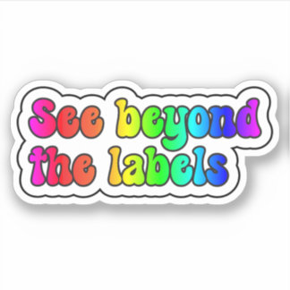 See beyond the labels Rainbow Neurodiversity