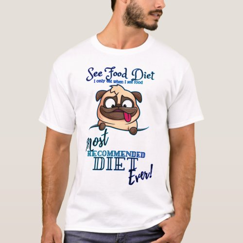 SEE FOOD Diet People T_Shirt