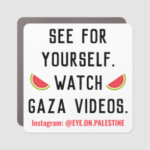 SEE FOR YOURSELF CAR MAGNET