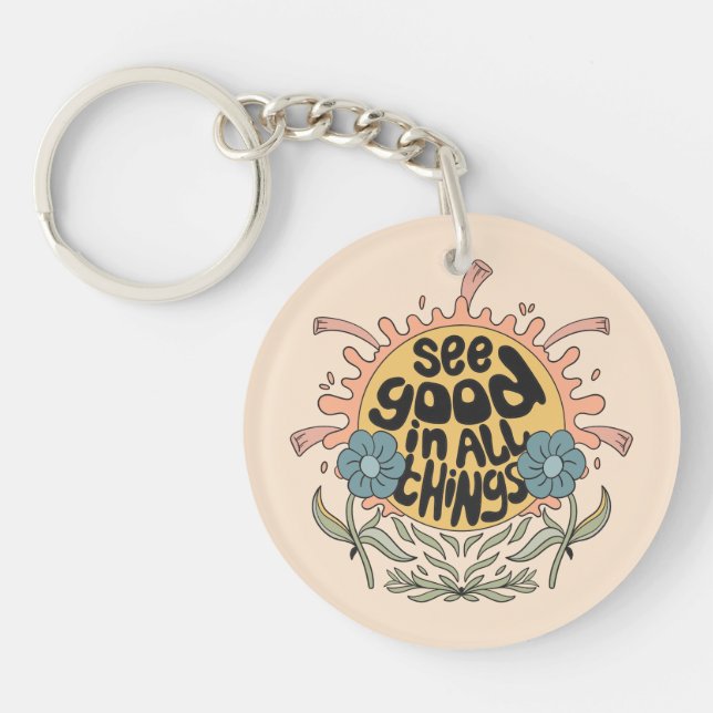 See Good in all Things Hippie Graphic Keychain (Front)