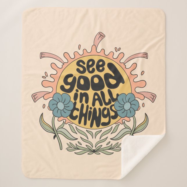See Good in all Things Hippie Graphic Sherpa Blanket (Front)