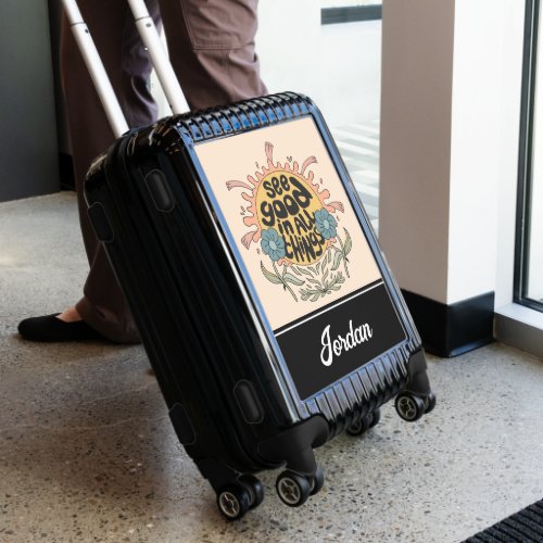 See Good in all Things Hippie  Personalize Luggage