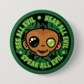 See, Hear and Speak All Evil Monkey Button
