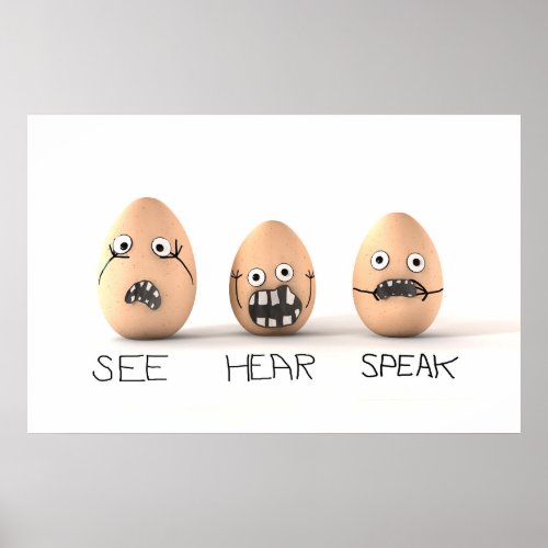 See Hear Speak No Evil Eggs Poster