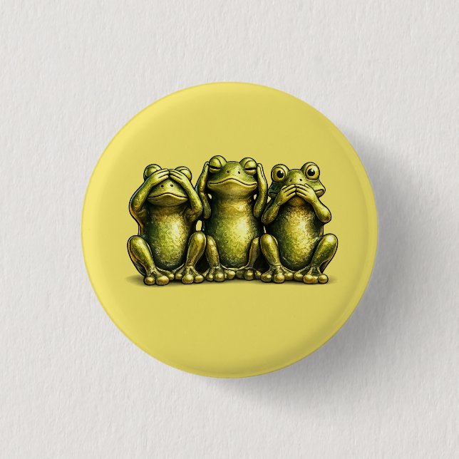 See Hear Speak No Evil Funny Frogs Button (Front)