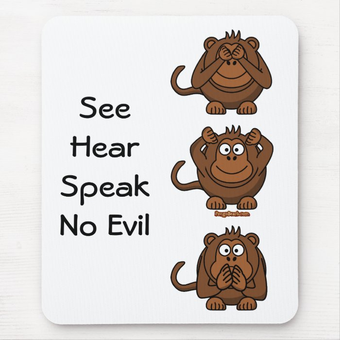 See Hear Speak No Evil Monkeys, SeeHearSpeakNoMousepad