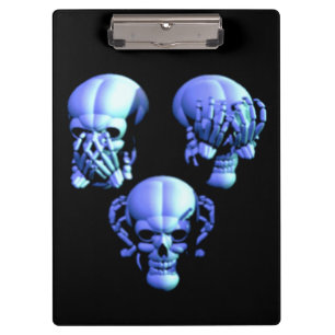 See Hear Speak No Evil Skulls Clipboard