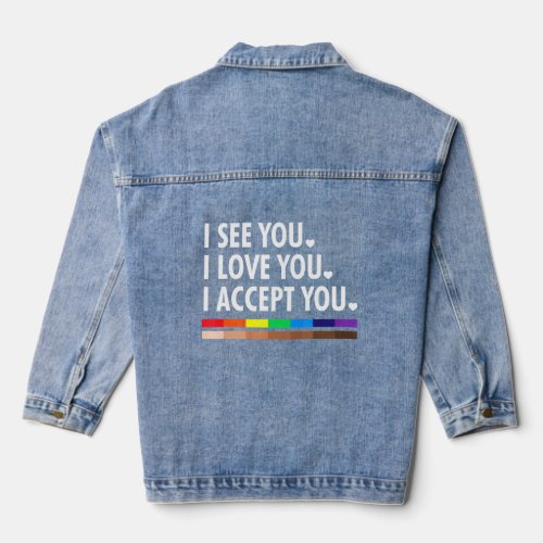 See I Love You I Accept You Black Melanin Gay LGBT Denim Jacket