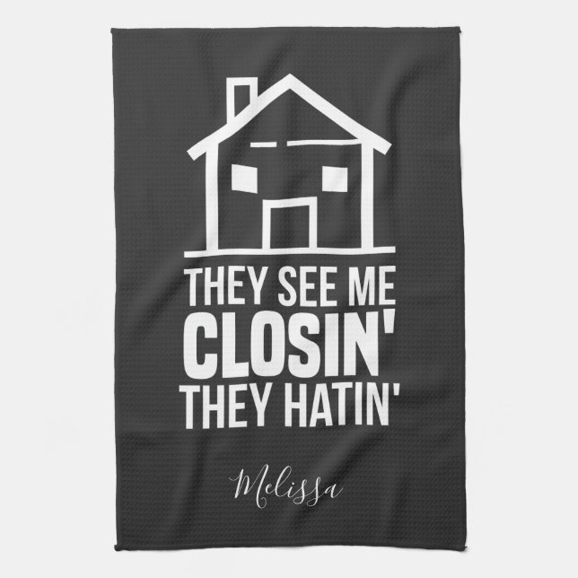 See Me Closing Realtor Estate Agent Personalized Kitchen Towel (Vertical)