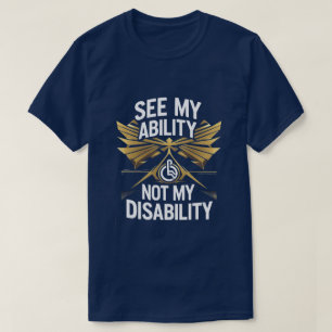 See My Ability – Empowerment T-Shirt Design