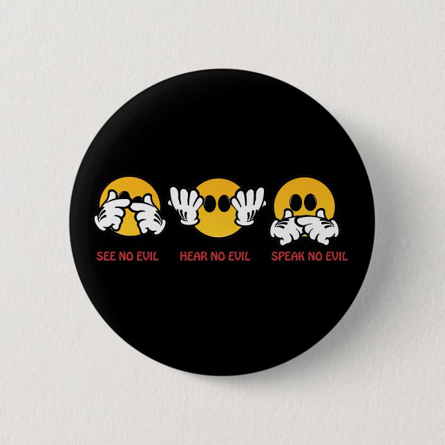 See No Evil, Hear No Evil, Speak No Evil Button (Front)