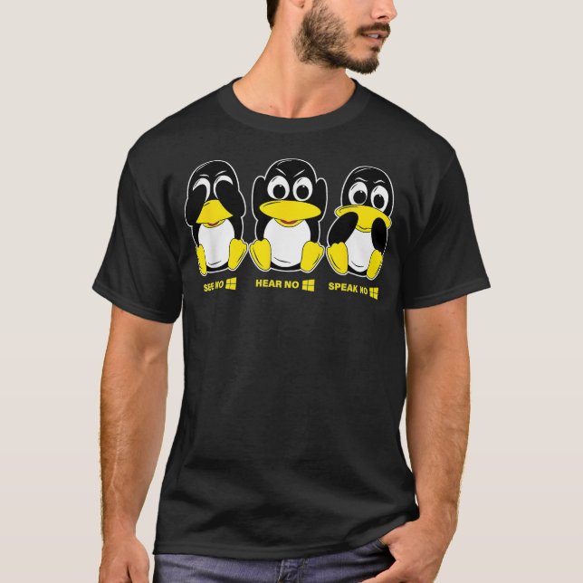 See No Hear No and Speak No Win for Linu Admins T-Shirt (Front)