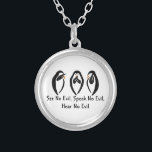 See no, Speak no, Hear no Evil Pendant<br><div class="desc">These cute tribal penguins are to good for that nonsense</div>