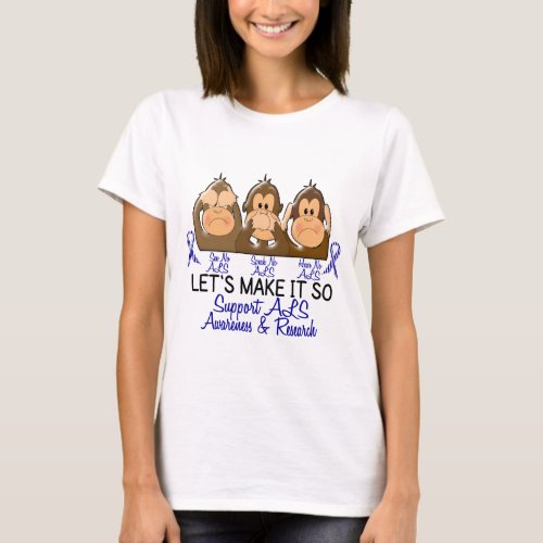 See Speak Hear No ALS 2 T_Shirt
