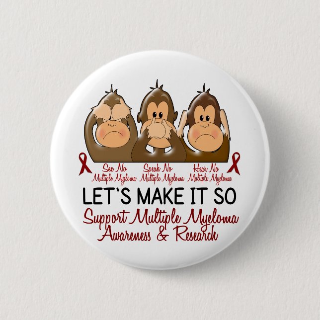 See Speak Hear No Multiple Myeloma 2 Button (Front)