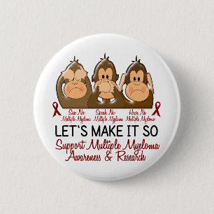 See Speak Hear No Multiple Myeloma 2 Button