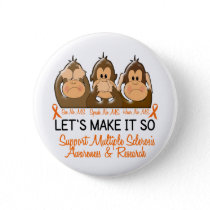 See Speak Hear No Multiple Sclerosis MS 2 Pinback Button