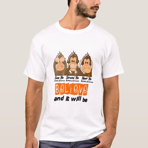 See Speak Hear No Multiple Sclerosis MS 3 T_Shirt