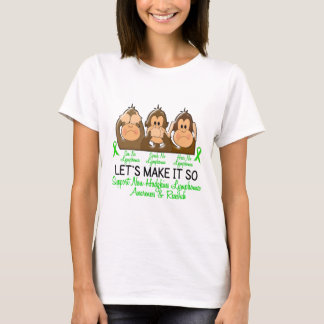 See Speak Hear No Non-Hodgkins Lymphoma 2 T-Shirt