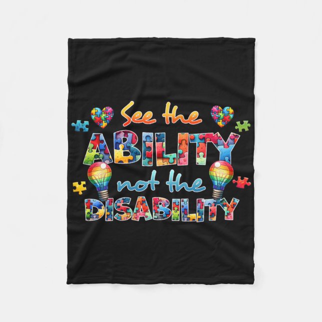 See The Ability Not The Disability Funny Autism Aw Fleece Blanket (Front)