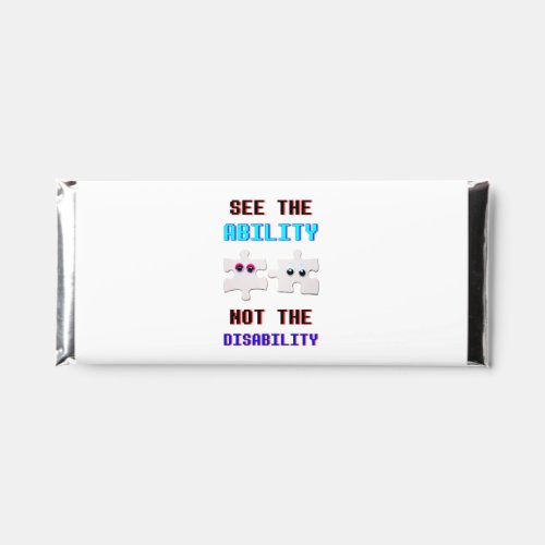 See The Ability Not The Disability Spectrum Autism Hershey Bar Favors