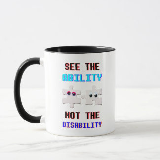 See The Ability Not The Disability Spectrum Autism Mug