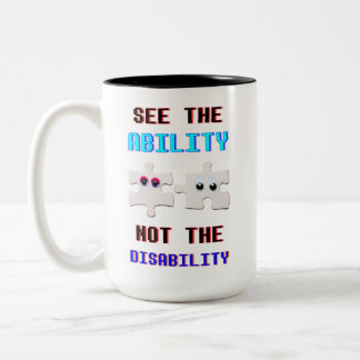 See The Ability Not The Disability Spectrum Autism Two-Tone Coffee Mug