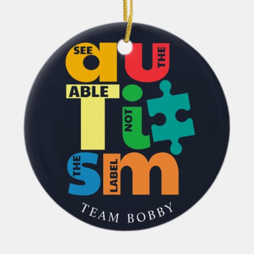 See The Able Autism Awareness Campaign Ceramic Ornament