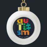 See The Able Autism Awareness Custom Ceramic Ball Christmas Ornament<br><div class="desc">For many people,  Autism Awareness comes around every April,  for others,  the awareness is everyday. This Autism Awareness Support design says See the Able Not the Label Autism. 

Perfect for your awareness campaigns as a team by adding your team name. Add the name by clicking the "Personalize" button</div>