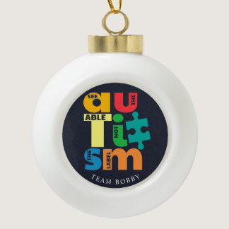 See The Able Autism Awareness Custom Ceramic Ball Christmas Ornament