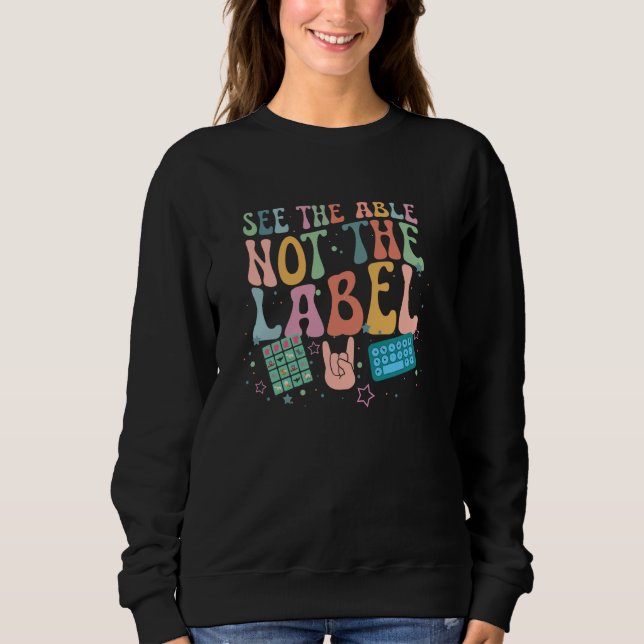 See The Able Behavior Analyst Behavior Analysis Sweatshirt (Front)