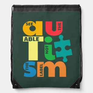 See The Able Not The Label Autism Bold Bright Drawstring Bag