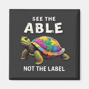 See the Able, Not the Label Autism Turtle Lovers Magnet