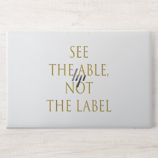 See the Able, Not the Label, Golden font HP Laptop Skin