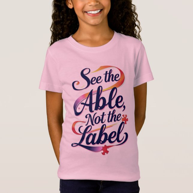 See the Able, Not the Label – Kids' T-Shirt (Front)