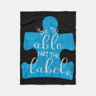 See The Able Not The Label Support Autistic Kids A Fleece Blanket