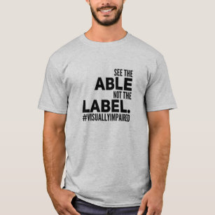 See The Able T-Shirt