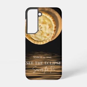 See the Eclipse, Savor the Pi - 3-14-25 Celestial  Samsung Galaxy S22 Case