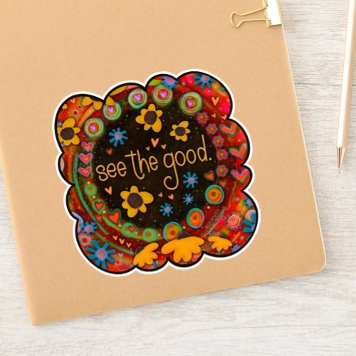 See the Good Colorful Fun Floral Inspirivity Sticker