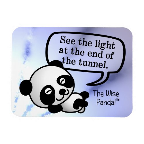 See the light at the end of the tunnel magnet