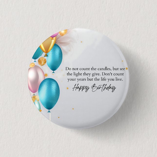 See the Light Birthday Button (Front)