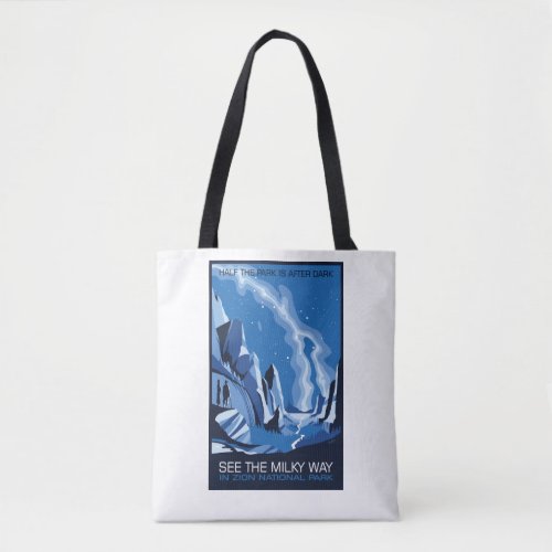 See the Milky Way Galaxy in Zion National Park Bag