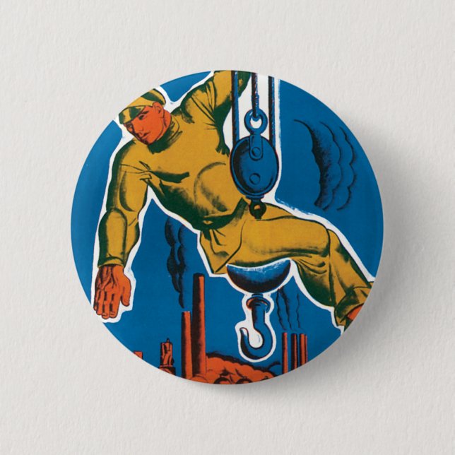 See the Soviet Union in the Making Pinback Button (Front)
