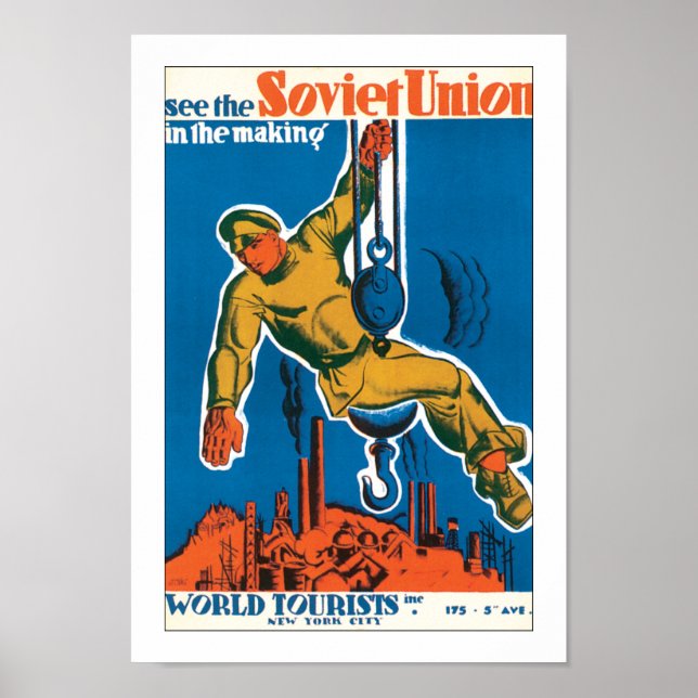 See the Soviet Union in the Making Poster (Front)