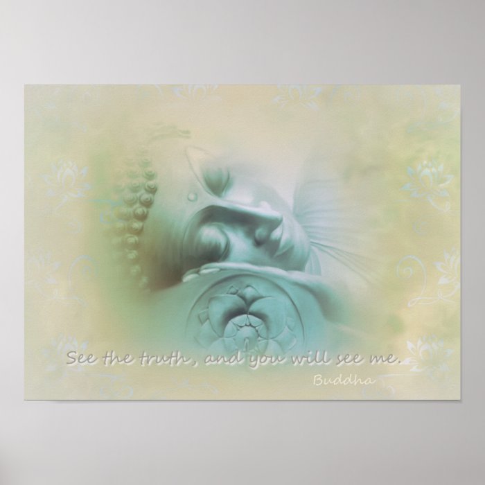 See the truthBuddha Quote Print